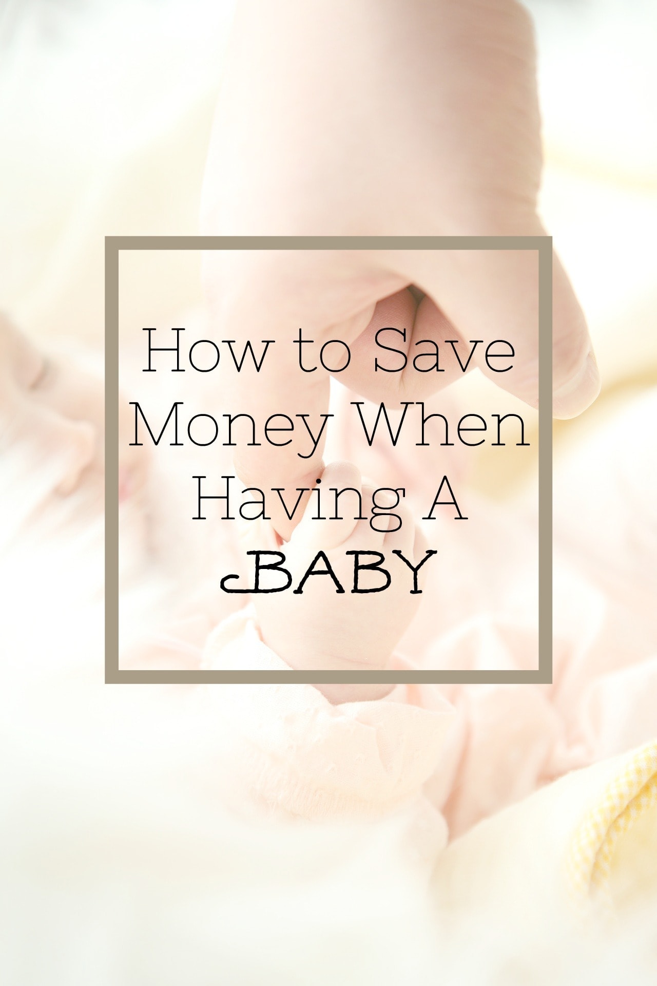 save money on baby