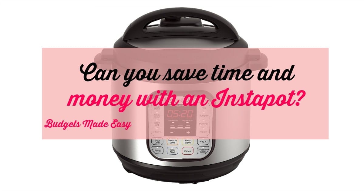 save time and money with an instapot