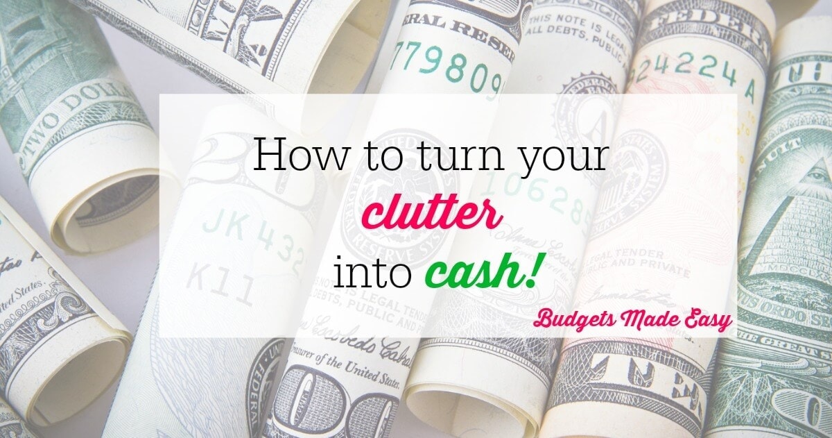 How to Turn Your Clutter into Cash