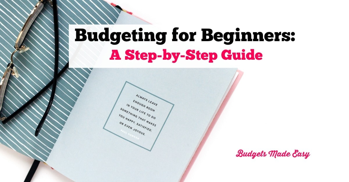 How to Start a Budget  + FREE Downloadable Guide