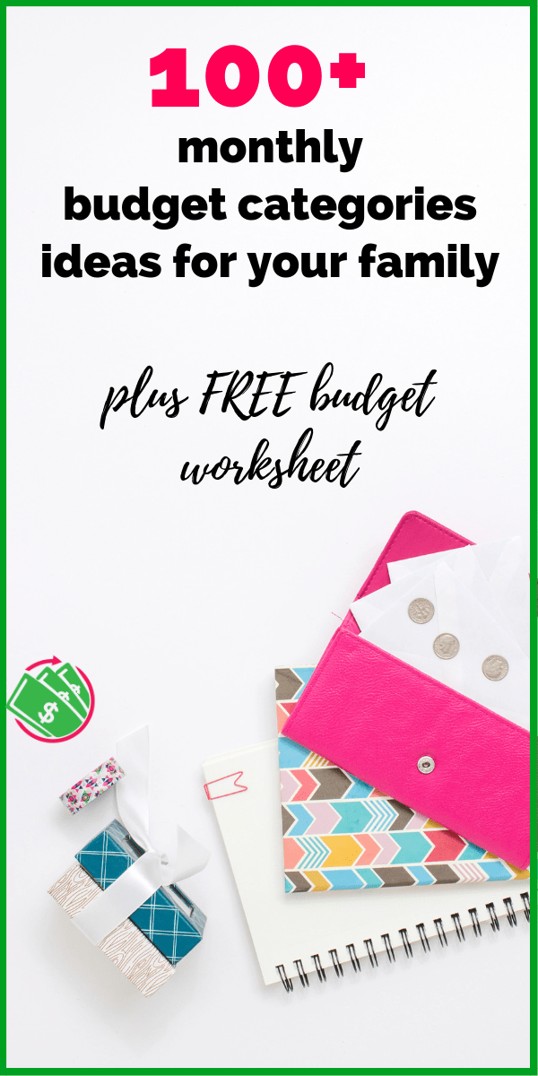 100+ simple monthly budget categories for families. These budget category ideas will help you figure out your cash envelopes, personal expenses, and household categories with simple tips and ideas. Plus it follows the Dave Ramsey plan and you get a FREE budget worksheet printable. #budget #printable #daveramsey