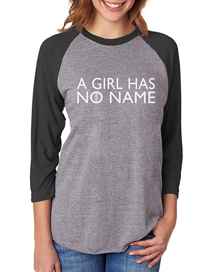 a girl has no name shirt
