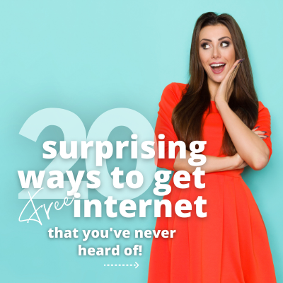 20 Surprising Ways to Get Free Internet!