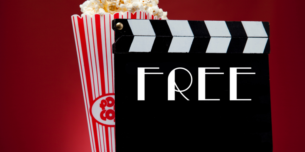 Free movies online sign and popcorn in the background.