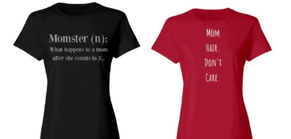 One black t-shirt that reads Momster and one red t-shirt that reads "Mon Hair, Don't Care."