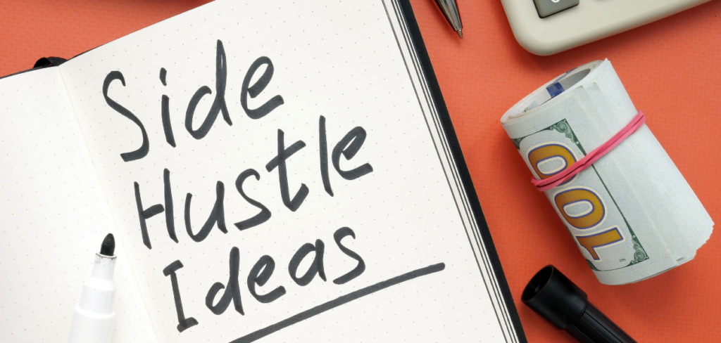 Side hustle ideas list and cash on the desk.