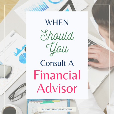 When Should You Consult a Financial Advisor